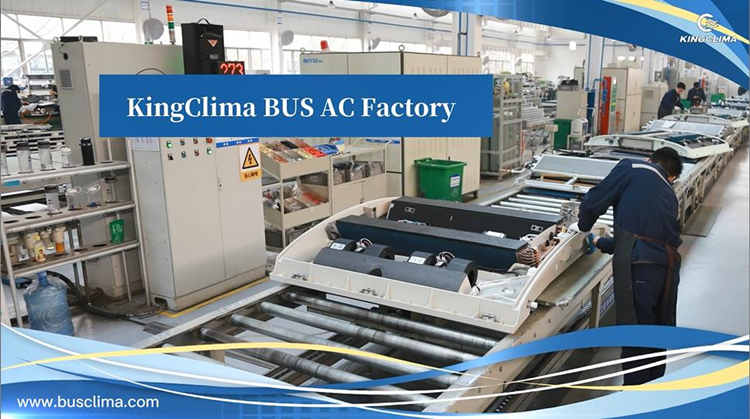 KingClima Bus HVAC System Solution Supplier