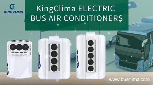 KingClima Electric Bus Air Conditioners